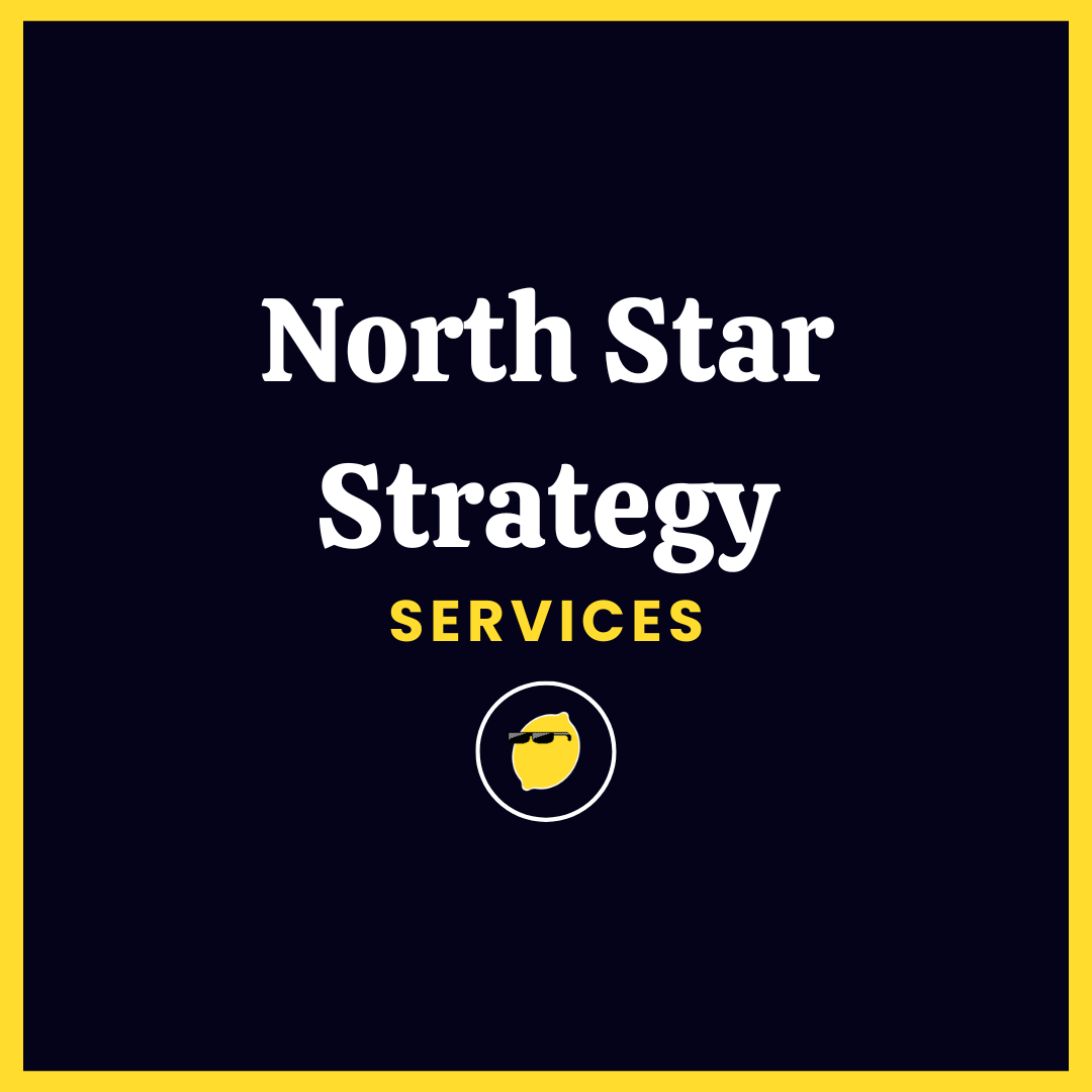 North Star Strategy Design