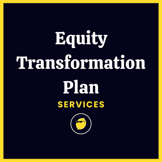 Equity Transformation Plan